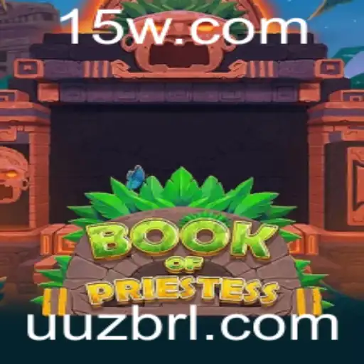 Explorando o Fascinante Mundo de 'BookOfPriestess': Um Guia Completo para o Novo Fenômeno dos Jogos